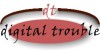 digitaltrouble-logo-small.jpg (2896 bytes)